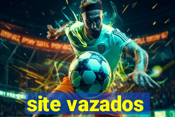 site vazados